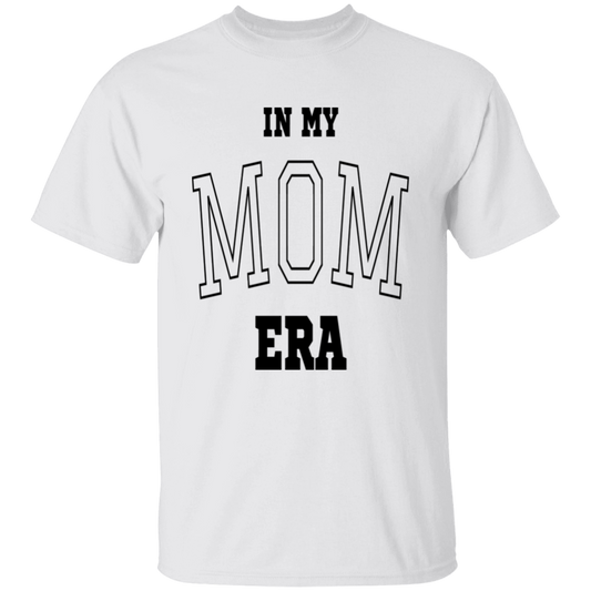 In My Mom Era Tee - Unisex Tee - Mom's Tshirt