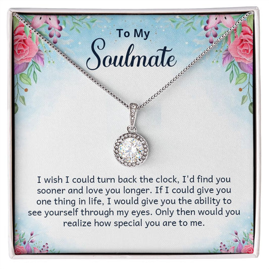 To My Soulmate / I Wish To Find You Sooner