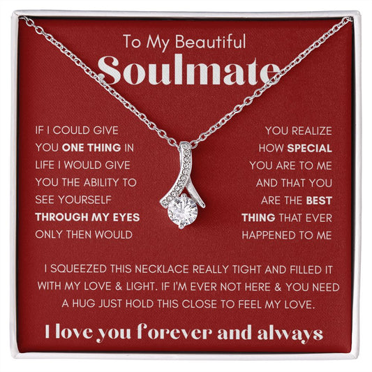 To My Soulmate / See Yourself Through My Eyes