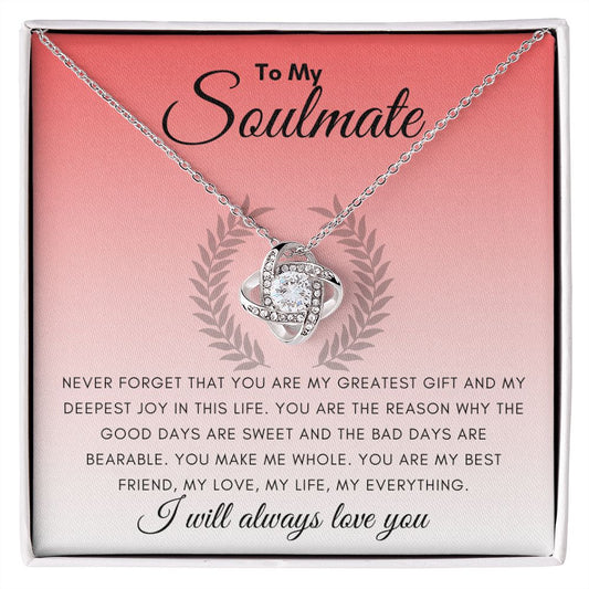 To My Soulmate - Greatest Gift